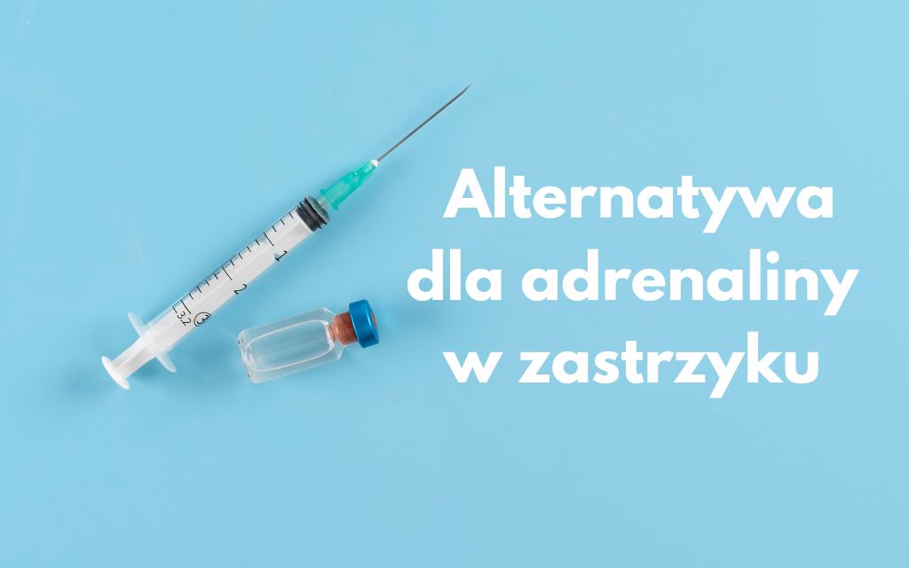 Adrenalina podawana donosowo – już wkrótce w Europie? 