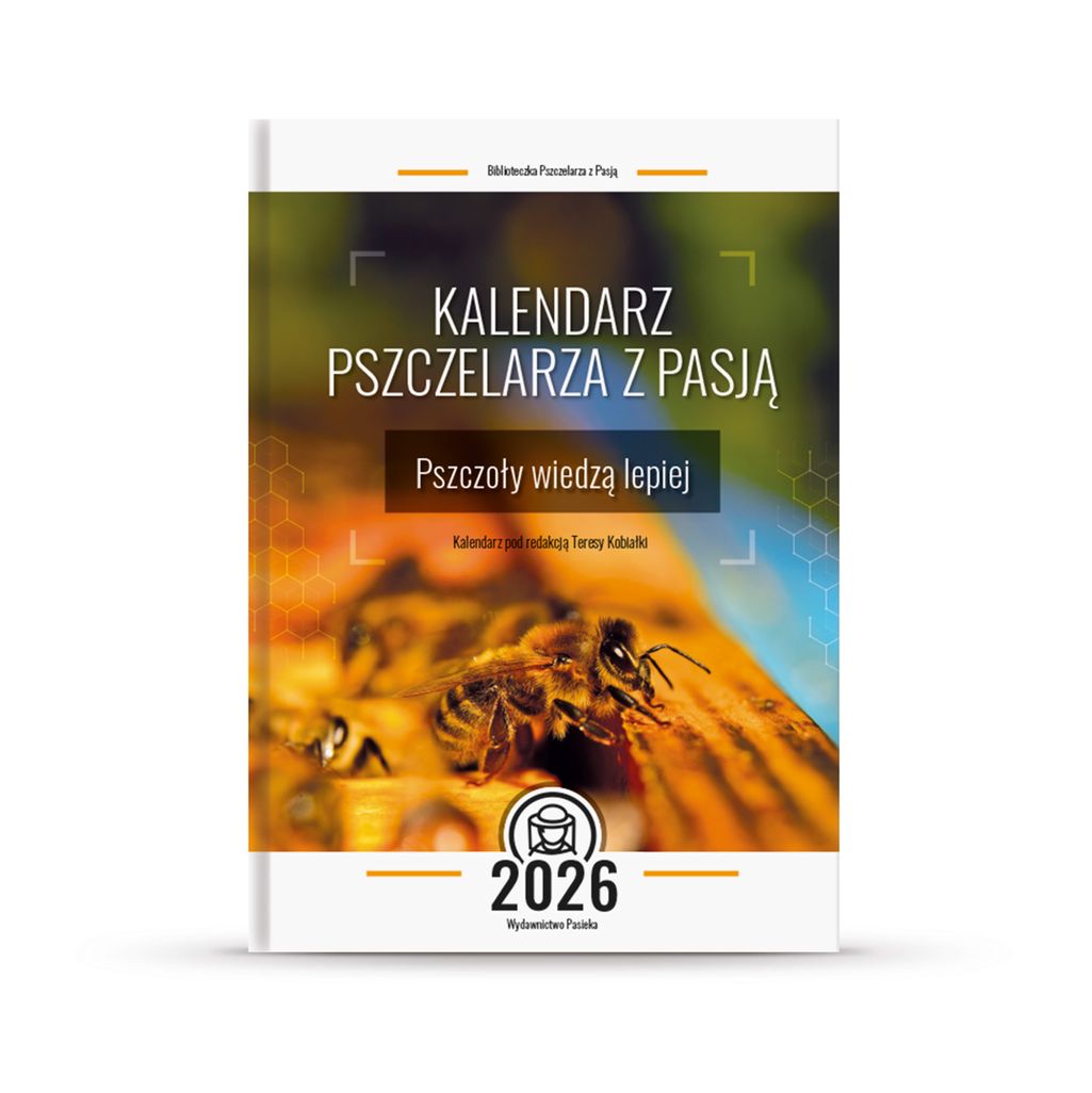 Kalendarz Pszczelarza z Pasją 2026