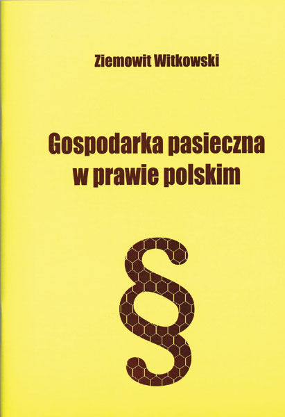 Gospodarka pasieczna w prawie polskim