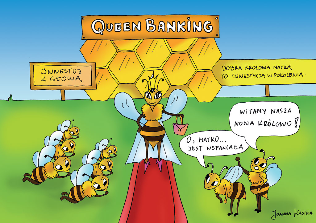 Pasieka nr 94 ([PAS94], marzec-kwiecień 2019, Rys 1_Queen Banking_KOLOR PLASK)